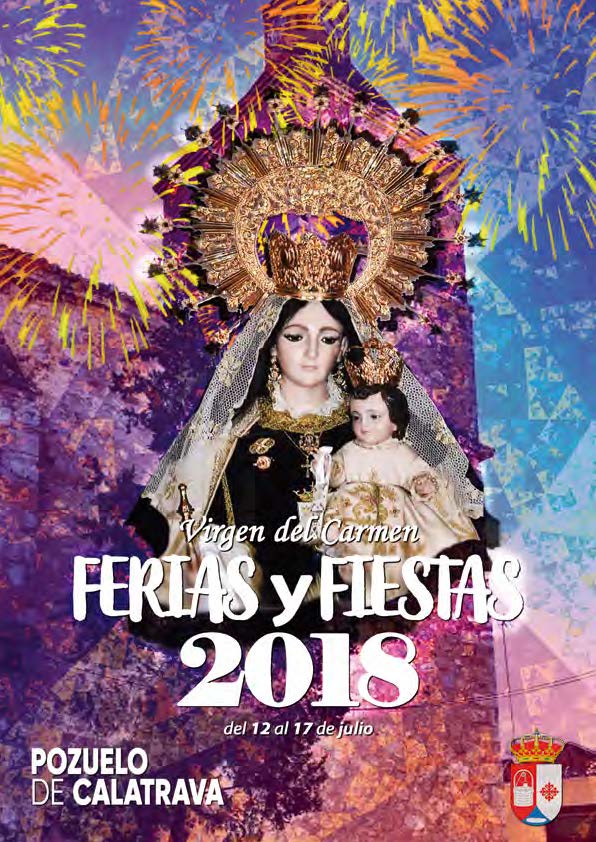 Fiestas de Nuestra Señora del Carmen 2018 Pozuelo de Calatrava